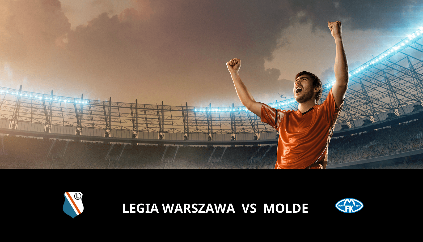 Pronostic Legia Warszawa VS Molde du 22/02/2024 Analyse de la rencontre